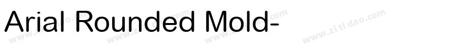 Arial Rounded Mold字体转换